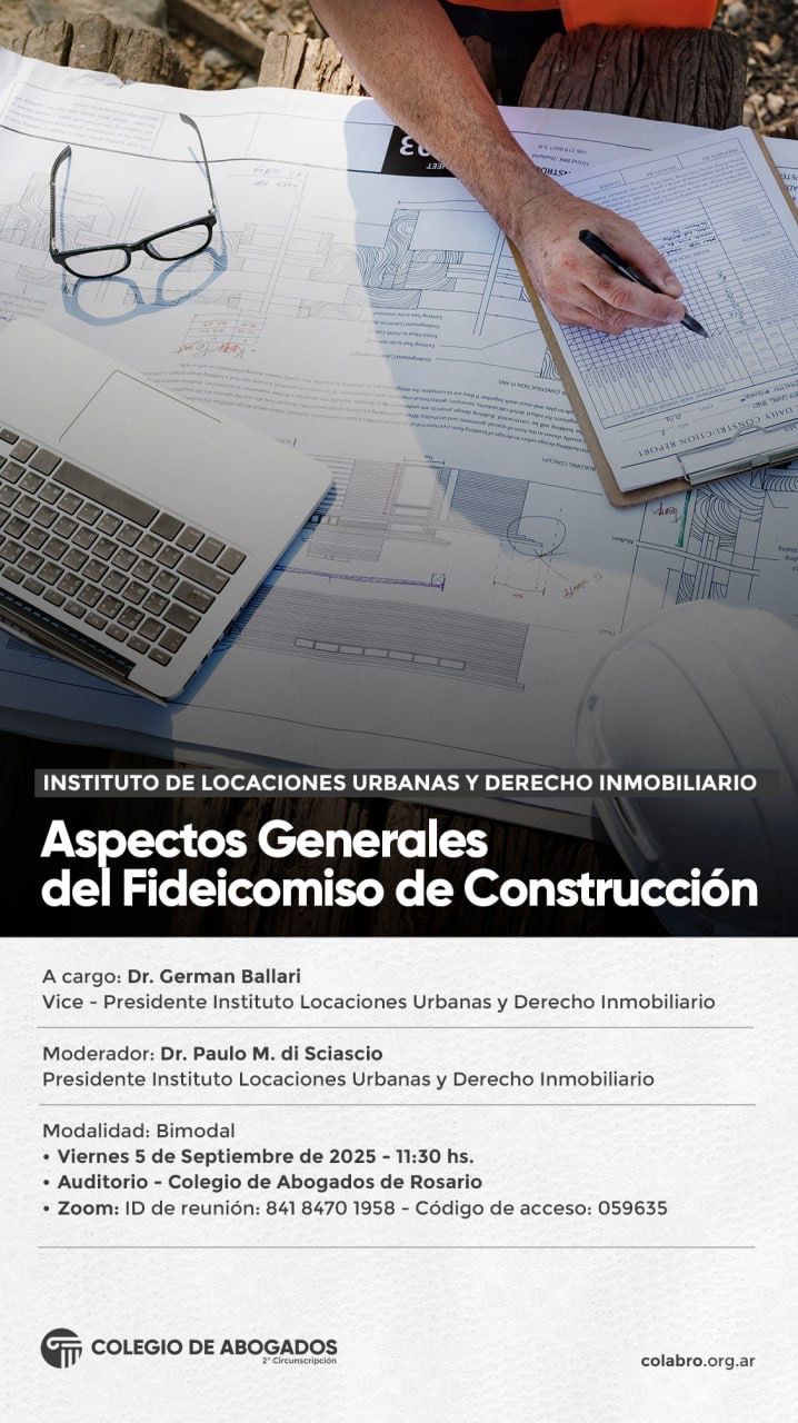 Aspectos Generales del Fideicomiso de Construcción - 05/09/2025